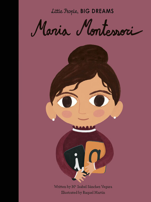 Maria Isabel Sanchez Vegara创作的Maria Montessori作品的详细信息 - 可供借阅